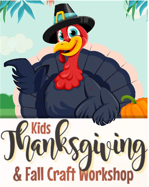 Kids Thanksgiving and Fall craft flyer